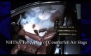 Exploding counterfeit airbag - NHTSA
