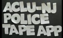 NJ-ACLU's 'Police Tape' app