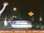 Woman leads police on 128 mph chase while drunk, topless